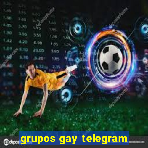 grupos gay telegram